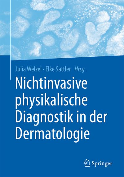 Cover for Nichtinvasive physikalische Diagnostik in der Dermatologie (Paperback Book) (2016)