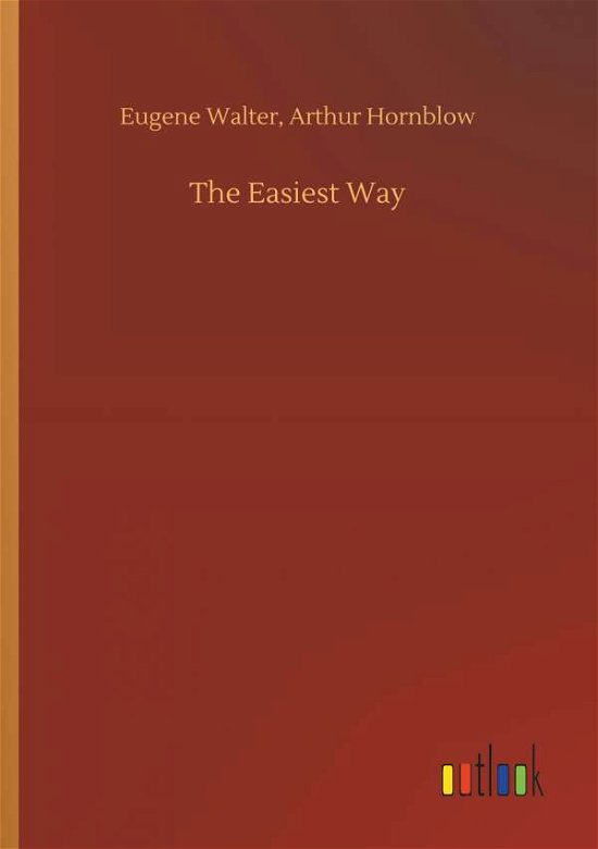 The Easiest Way - Walter - Böcker -  - 9783732641888 - 5 april 2018