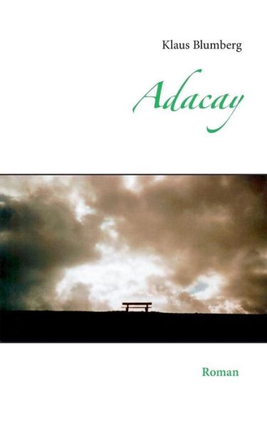 Cover for Klaus Blumberg · Adacay (Paperback Book) [German edition] (2014)