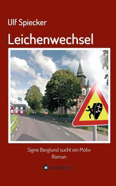 Cover for Spiecker · Leichenwechsel (Book) (2017)