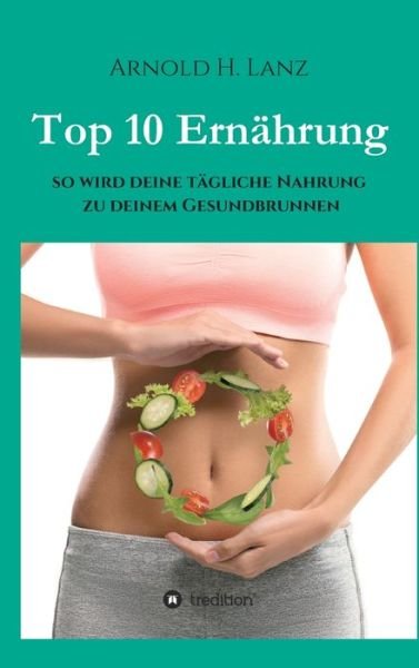 Cover for Lanz · Top 10 Ernährung (Book) (2019)