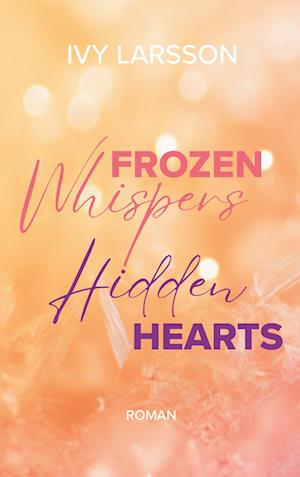 Cover for Ivy Larsson · Frozen Whispers (Book) (2024)