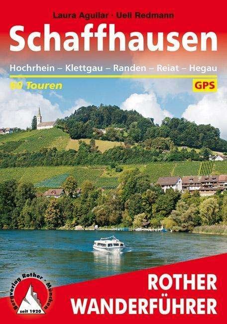 Cover for Aguilar · Rother Wanderführ.Schaffhausen (Bok)