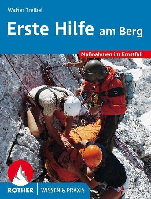 Erste Hilfe - Treibel - Books -  - 9783763360888 - 