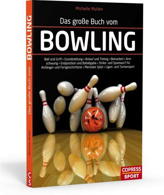 Cover for Mullen · Das große Buch vom Bowling (Bok)
