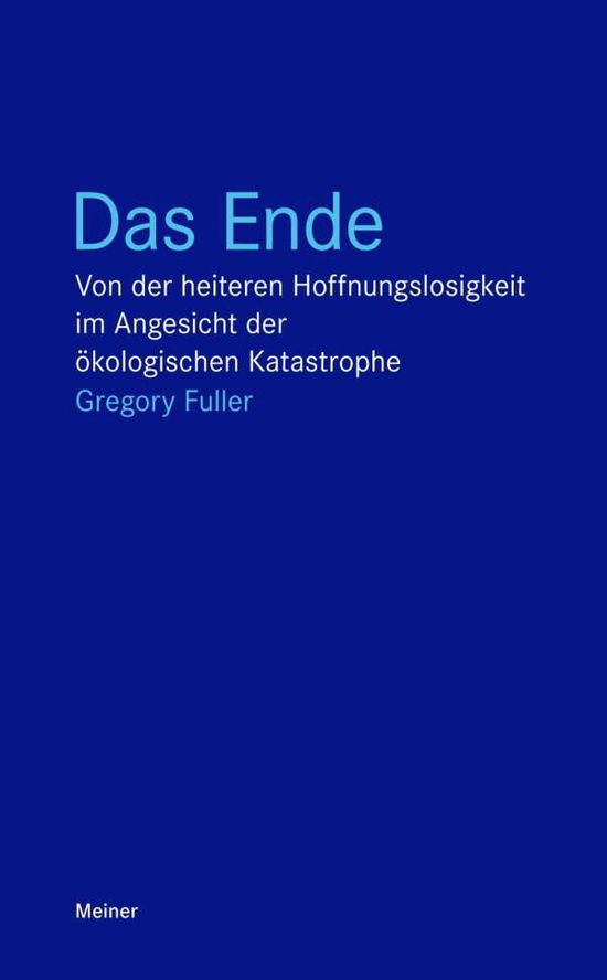 Das Ende - Fuller - Książki -  - 9783787331888 - 