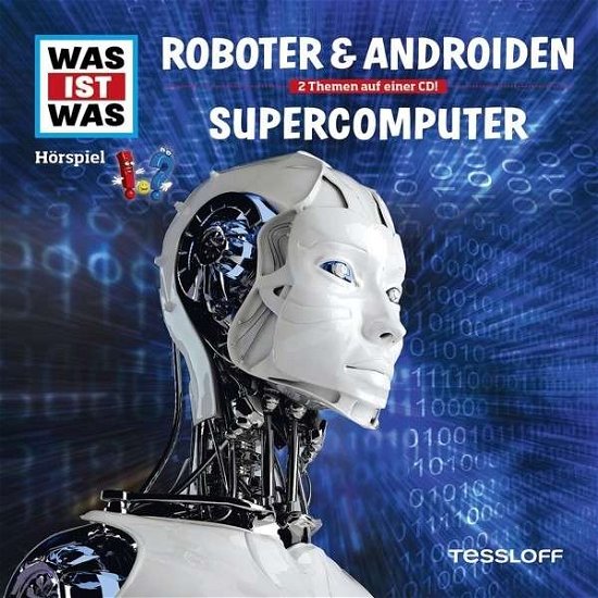 Cover for Was Ist Was · Folge 07: Roboter &amp; Androiden / Supercomputer (CD) (2014)
