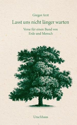 Cover for Gregor Arzt · Lasst uns nicht länger warten (Bok) (2023)