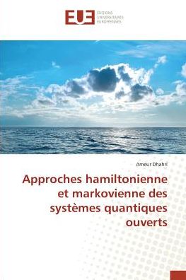 Cover for Dhahri · Approches hamiltonienne et marko (Bok)