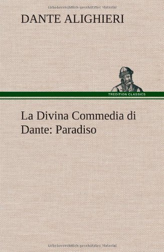 Cover for Dante Alighieri · La Divina Commedia Di Dante: Paradiso (Hardcover Book) [German edition] (2012)