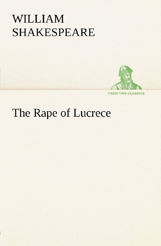 Cover for William Shakespeare · The Rape of Lucrece (Tredition Classics) (Taschenbuch) (2012)