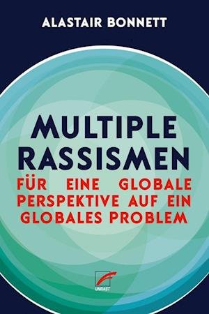 Cover for Alastair Bonnett · Multiple Rassismen (Book) (2024)
