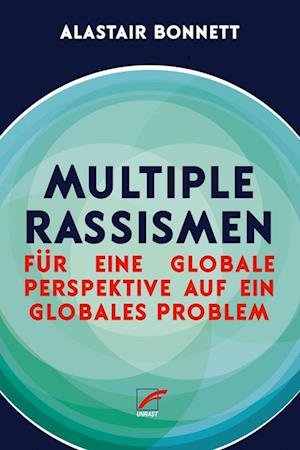 Cover for Alastair Bonnett · Multiple Rassismen (Buch) (2024)