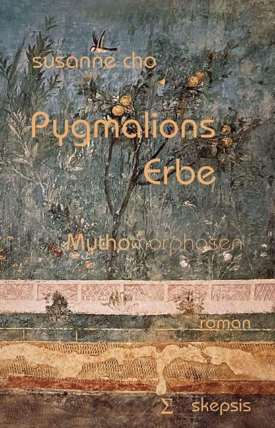 Cover for Cho · Pygmalions Erbe (Book)