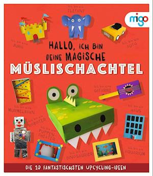 Cover for Sara Stanford · Hallo, ich bin deine magische Müslischachtel (Pocketbok) (2022)