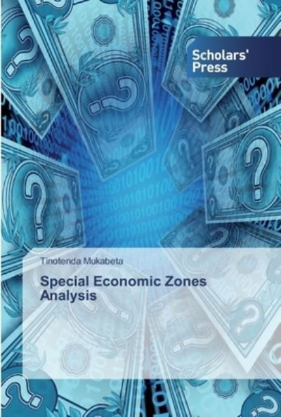 Cover for Mukabeta · Special Economic Zones Analysi (Bog) (2019)