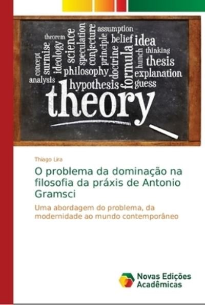 Cover for Lira · O problema da dominação na filosof (Buch) (2018)