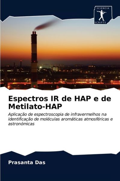 Espectros IR de HAP e de Metilato-HAP - Prasanta Das - Books - Sciencia Scripts - 9786200864888 - May 11, 2020