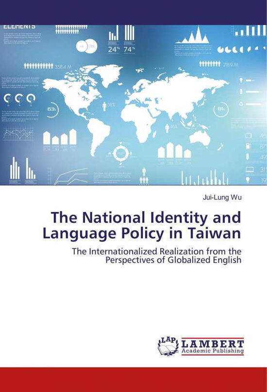 The National Identity and Language P - Wu - Książki -  - 9786202068888 - 