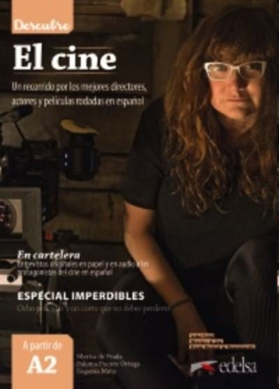 Descubre: El cine (A2/B1) - Marisa De Prada - Livres - Edelsa Grupo Didascalia, S.A. - 9788490814888 - 2021