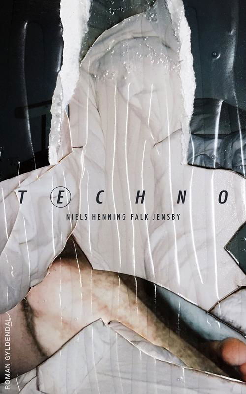 Cover for Niels Henning Falk Jensby · Techno (Sewn Spine Book) [1.º edición] (2016)