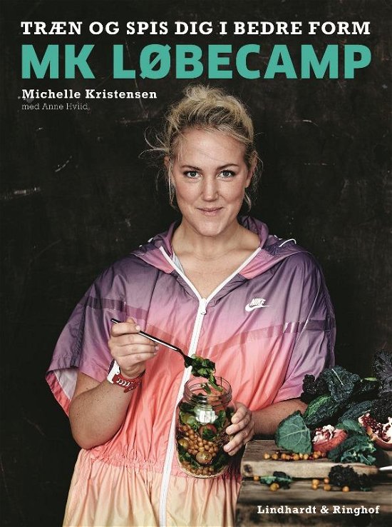 Cover for Michelle Kristensen · MK Løbecamp (Gebundesens Buch) [1. Ausgabe] (2016)