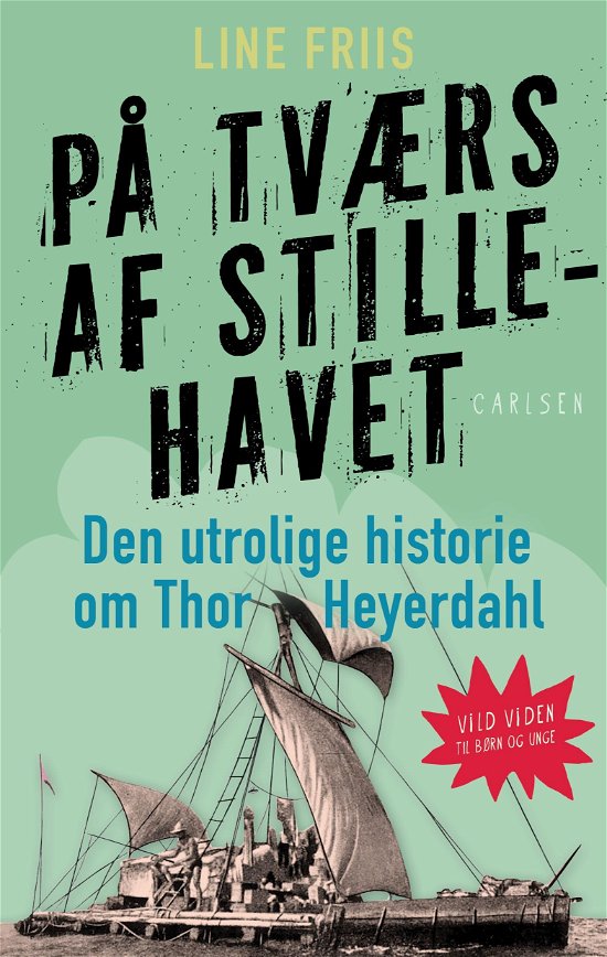 Cover for Line Friis Frederiksen · Vild viden: På tværs af Stillehavet (Sewn Spine Book) [1º edição] (2018)