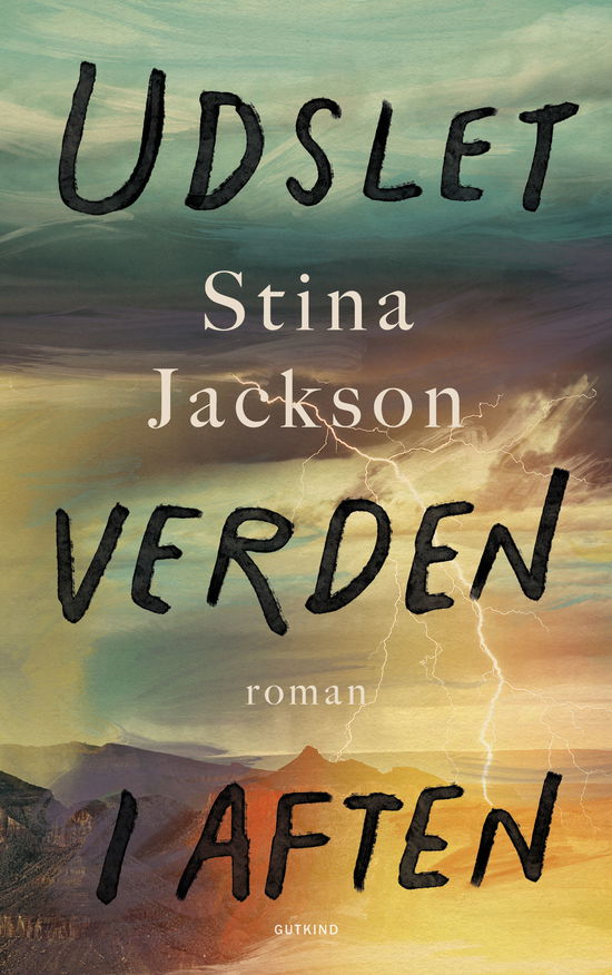 Cover for Stina Jackson · Udslet verden i aften (Sewn Spine Book) [1st edition] (2025)