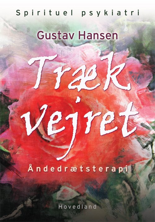 Cover for Gustav Hansen · Træk vejret (Sewn Spine Book) (2013)