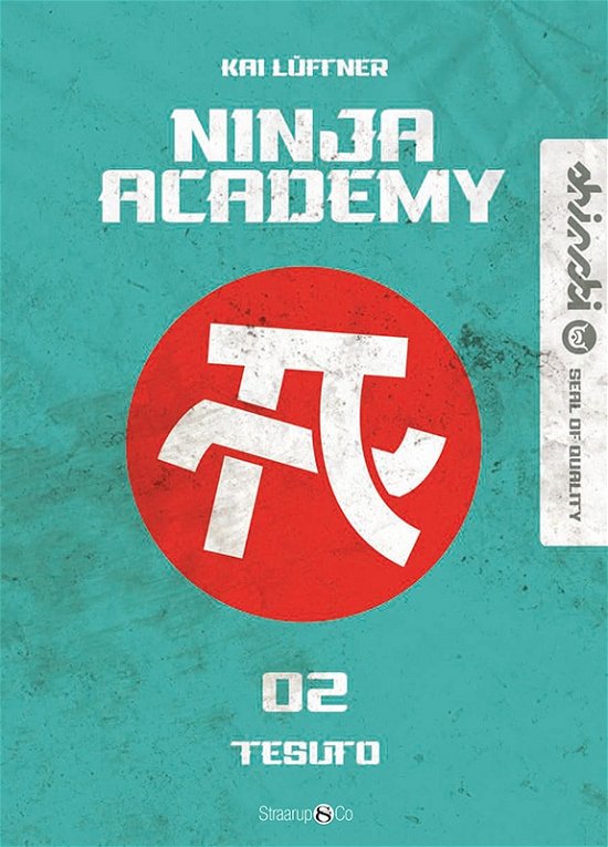 Cover for Kai Lüftner · Ninja Academy: Ninja Academy: Tesuto (Hardcover bog) [1. udgave] (2022)