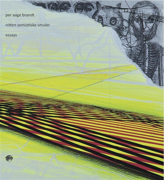 Cover for Per Aage Brandt · Nitten semiotiske smuler (Sewn Spine Book) [1. Painos] (2014)