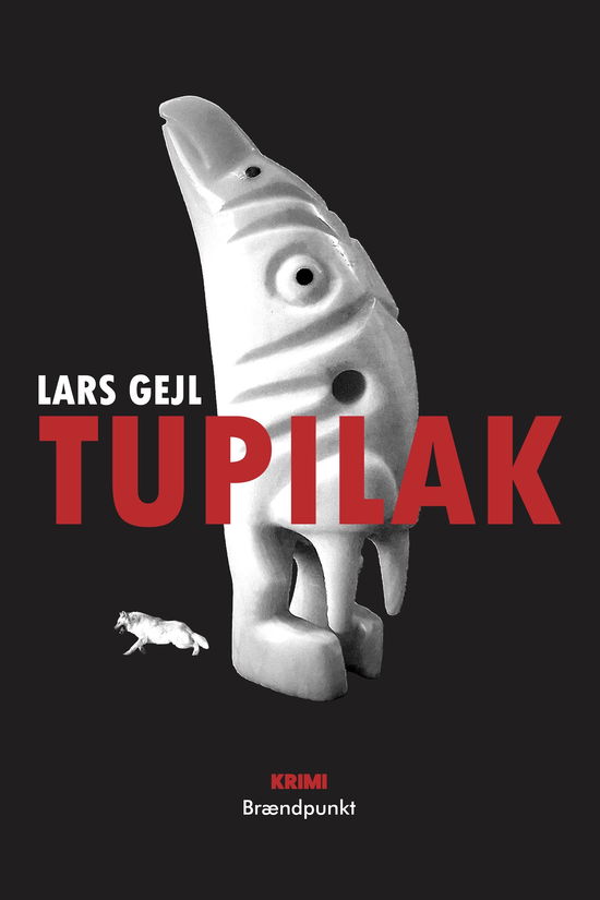 Zangenberg og Zorn: Tupilak - Lars Gejl - Livros - Brændpunkt - 9788794534888 - 20 de março de 2025