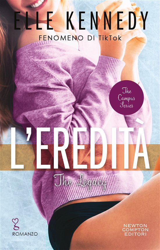 Cover for Elle Kennedy · L' Eredita. The Legacy (Book)
