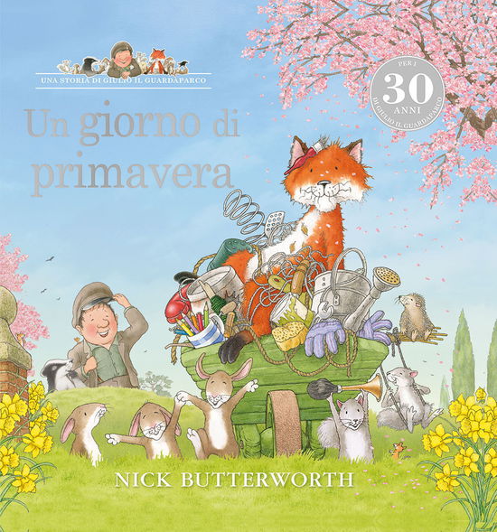 Cover for Nick Butterworth · Un Giorno Di Primavera. Ediz. A Colori (Book)