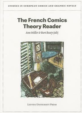 Cover for Ann Miller · The French Comics Theory Reader - Studies in European Comics and Graphic Novels (Paperback Book) (2014)