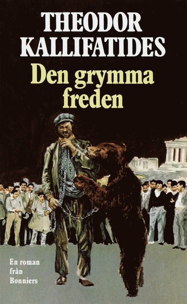 Cover for Theodor Kallifatides · Den grymma freden (ePUB) (2013)