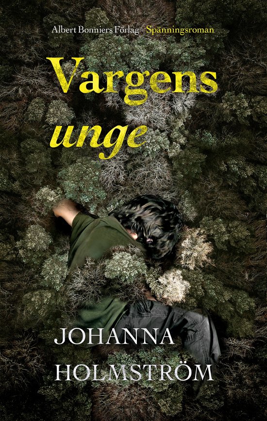 Cover for Johanna Holmström · Vargens unge (Gebundesens Buch) (2024)
