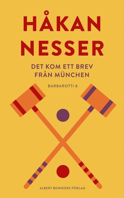 Cover for Håkan Nesser · Det kom ett brev från München (Bound Book) (2023)