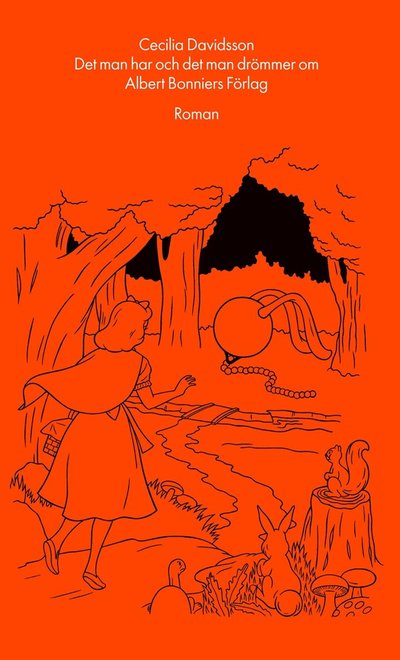 Cover for Cecilia Davidsson · Det man har och det man drömmer om (ePUB) (2011)
