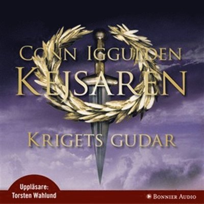 Cover for Conn Iggulden · Kejsaren: Krigets gudar : Kejsaren IV (Lydbog (MP3)) (2009)