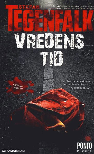 Walter Gröhn: Vredens tid - Stefan Tegenfalk - Książki - Ponto Pocket - 9789174751888 - 28 sierpnia 2014