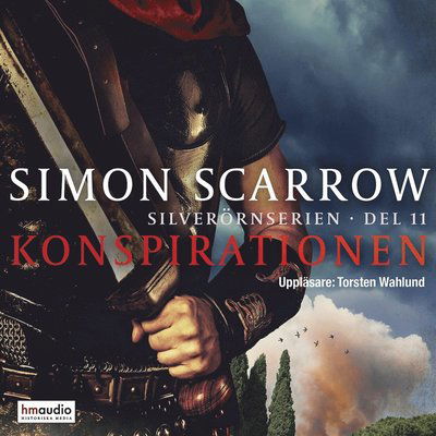 Cover for Simon Scarrow · Konspirationen (Audiobook (MP3)) (2020)