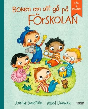 Cover for Mervi Lindman · Boken om att gå på förskolan (e-bok + ljud) (ePUB) (2018)