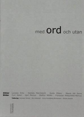 Med Ord Och Utan - Maura Del Serra - Bücher - Bokförlaget Tranan - 9789185133888 - 23. April 2008