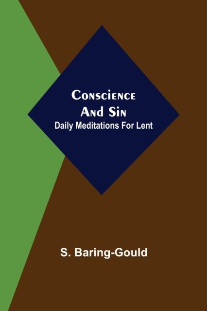 Cover for S. Baring-Gould · Conscience and Sin; Daily Meditations for Lent (Paperback Book) (2021)