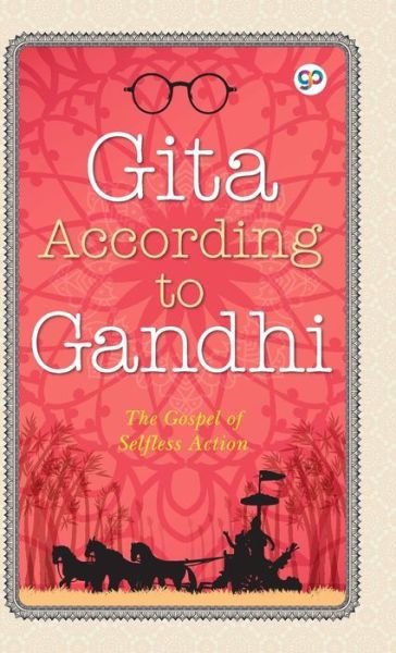 Cover for Mahatma Gandhi · Gita According to Gandhi (Innbunden bok) (2019)