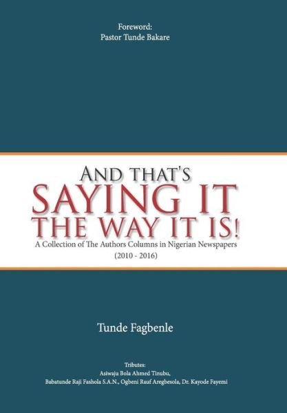 Cover for Tunde Fagbenle · And that's saying it the way it is (Paperback Book) (2017)