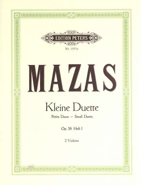 Cover for Mazas · 12 Little Duets Op. 38 for 2 Violins, Vol. 1 (Sheet music) (2001)