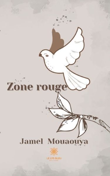 Cover for Jamel Mouaouya · Zone rouge (Paperback Book) (2021)