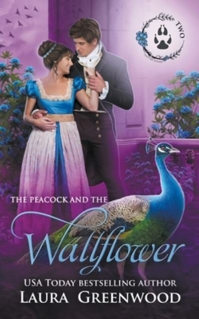 Cover for Laura Greenwood · The Peacock and the Wallflower - The Shifter Season (Pocketbok) (2022)